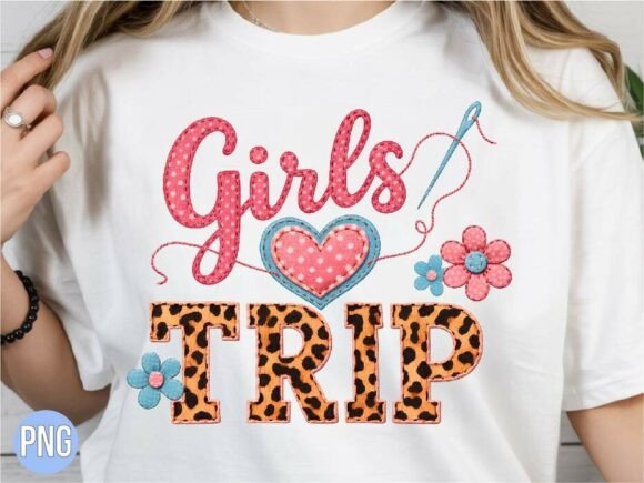 Girls Trip Faux Embroidery Gift PNG Review